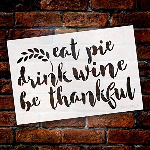 Яж тортата, Пий вино, Бъди благодарен, Шаблони за Деня на Благодарността от StudioR12 | Дървени Табели | многократна