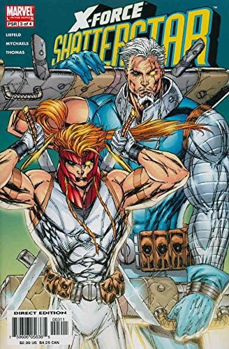 X-Force: Shatterstar 3 VF / NM ; Комиксите на Marvel | Роб Лифельд