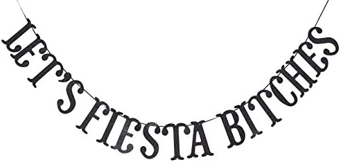 Банер Let ' s Fiesta Bitches, Банер с Черни Блестящи Букви, Мексико Парти Фиеста, Парти Serape, Украса за моминско