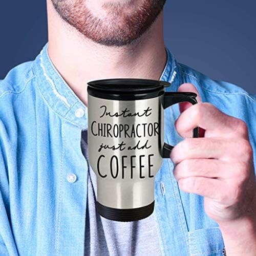Чаша за пътуване С изолация от Хиропрактика - Инстантно Кафе Just Add Coffee - Забавни Хумористични Подаръци