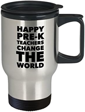 Чаша за пътуване PreK Teacher Travel Mug - Щастливи учители, които Променят света
