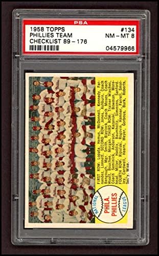 1958 списък на екипа Topps # 134 Phillies Филаделфия Филис (Бейзболна картичка) PSA PSA 8.00 Филис